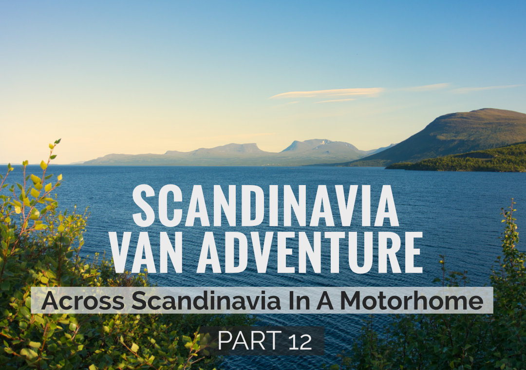 Scandinavia Van Adventure Blog Post 12