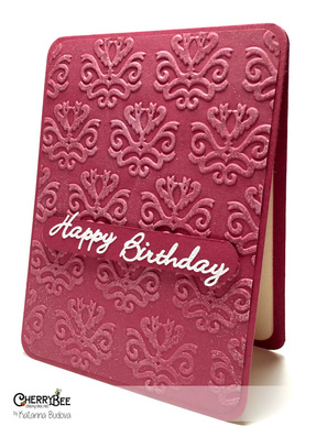 Happy Birthday using embossing folders from Sizzix and Distress Pain from Ranger @ cherry-bee.net
